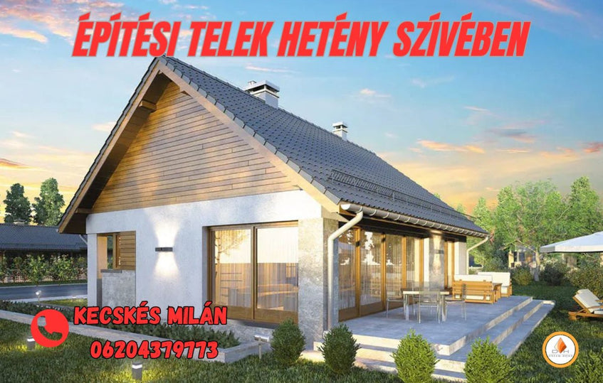 ÉPÍTÉSI TELEK HETÉNY SZÍVÉBEN!
